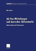 Ad-hoc-Mitteilungen und deutscher Aktienmarkt : Marktreaktion auf Informationen