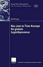 Das Just-in-Time-Konzept für globale Logistikprozesse