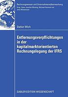 Entfernungsverpflichtungen in der kapitalmarktorientierten Rechnungslegung der IFRS