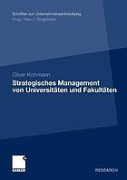 Strategisches Management von Universitäten und Fakultäten