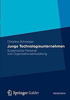 Junge Technologieunternehmen systemische Personal- und Organisationsentwicklung