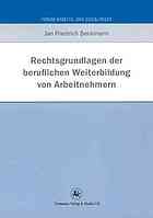 Rechtsgrundlagen Der Beruflichen Weiterbildung Von Arbeitnehmern