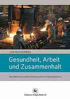 Gesundheit, Arbeit Und Zusammenhalt