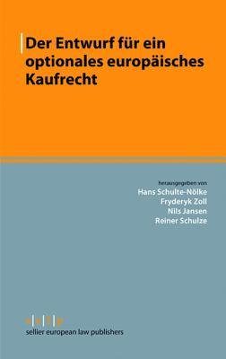 Der Entwurf F�r Ein Optionales Europ�isches Kaufrecht