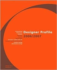 Designer Profile 2006/2007