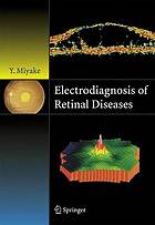 Electrodiagnosis of retinal diseases