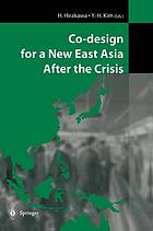 Co-design for a new East Asia after the crisis