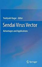 Sendai virus vector : advantages and applications
