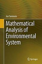 Mathematical analysis of environmental system