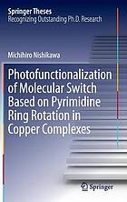 Photofunctionalization of Molecular Switch Based on Pyrimidine Ring Rotation in Copper Complexes