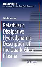 Relativistic Dissipative Hydrodynamic Description of the Quark-gluon Plasma