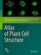 Atlas of plant cell structure