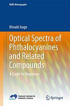 Optical spectra of phthalocyanines and related compounds : a guide for beginners