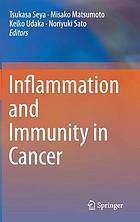 Inflammation and Immunity in Cancer