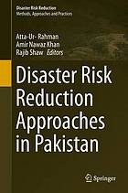 Disaster Risk Reduction Approaches in Pakistan