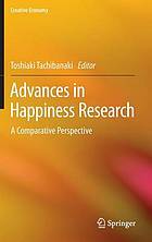 Advances in Happiness Research A Comparative Perspective