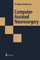 Computer-assisted neurosurgery.