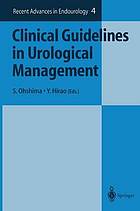 Clinical guidelines in urological management.