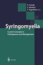 Syringomyelia : current concepts in pathogenesis and management.