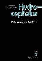 Hydrocephalus : Pathogenesis and Treatment