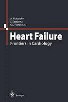 Heart Failure : Frontiers in Cardiology