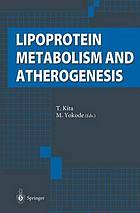 Lipoprotein metabolism and atherogenesis