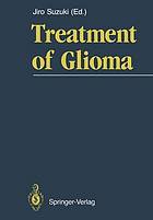 Treatment of glioma.