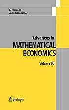 Advances in mathematical economics. Volume 10