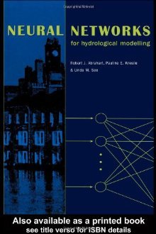 Neural Networks for Hydrological Modeling