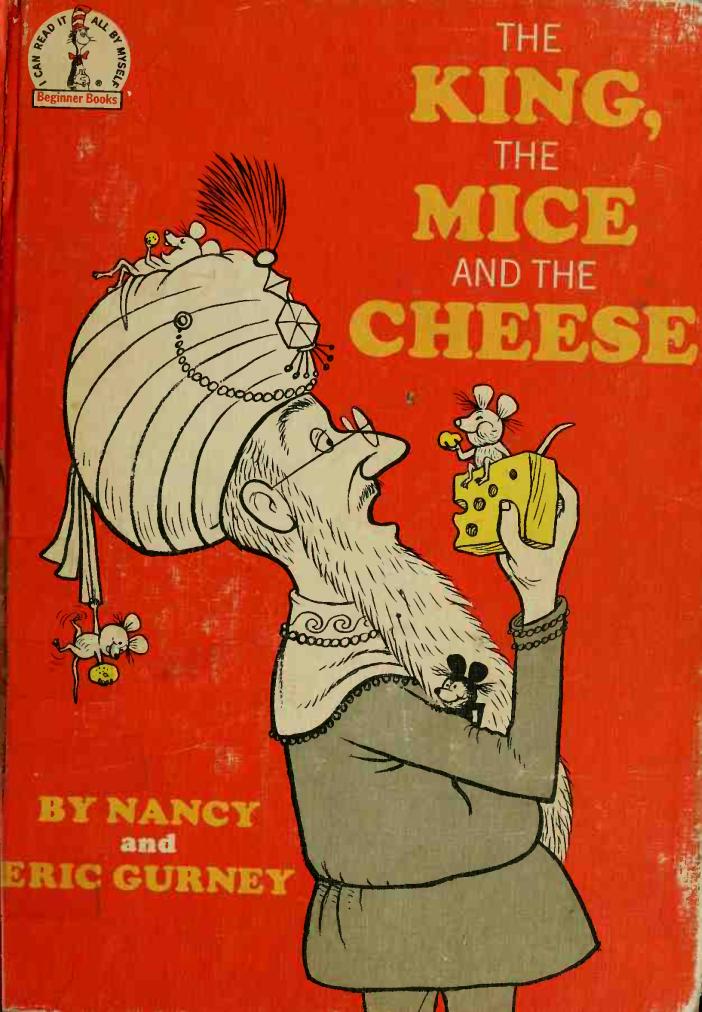 The King, the Mice and the Cheese