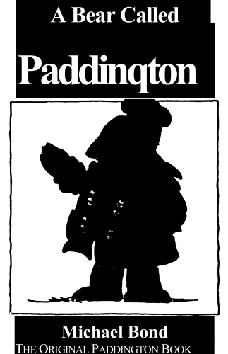 A Bear Called Paddington