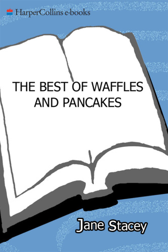 The Best of Waffles &amp; Pancakes