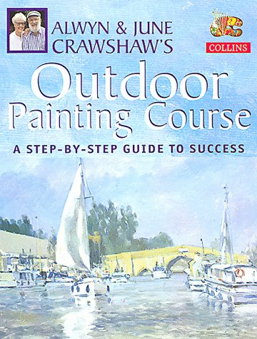 Alwyn And June Crawshaw's Outdoor Painting Course