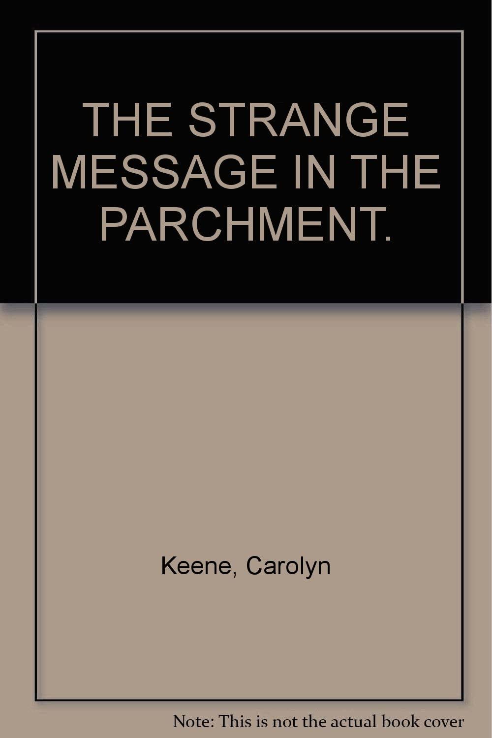 THE STRANGE MESSAGE IN THE PARCHMENT.