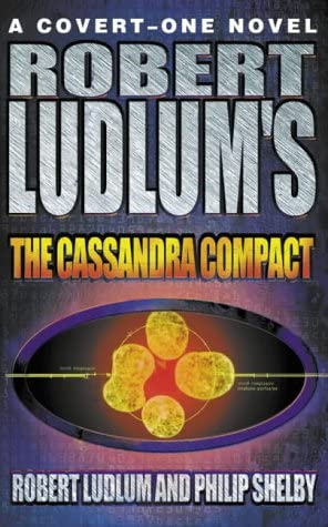 ROBERT LUDLUM'S ''THE CASSANDRA COMPACT'''