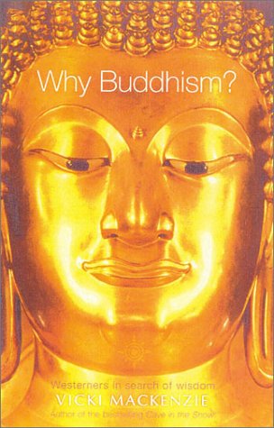 Why Buddhism?