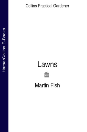 Lawns (Collins Practical Gardener)