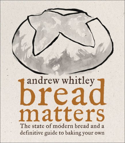 Bread Matters