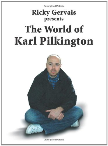 The World of Karl Pilkington