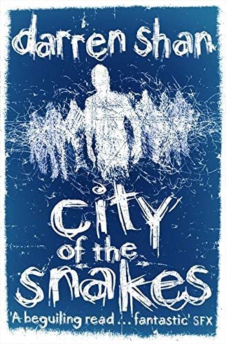 City of the Snakes (The City Trilogy, Book 3)