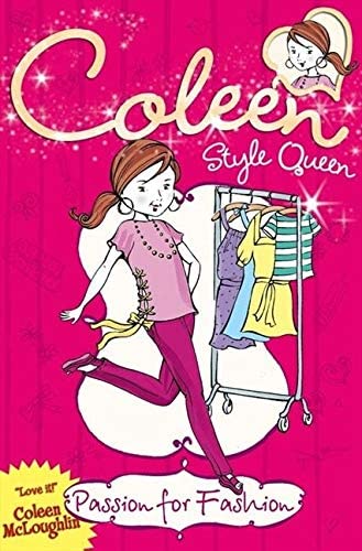 Passion for Fashion (Coleen Style Queen) (Book 1)