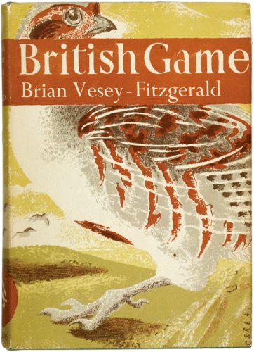 Collins New Naturalist Library (2) - British Game