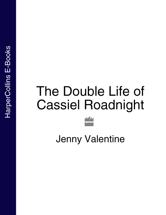 The Double Life of Cassiel Roadnight