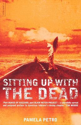 Sitting Up with the Dead