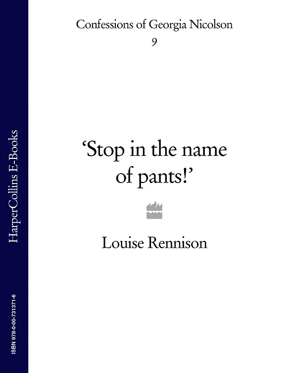 Stop in the Name of Pants!