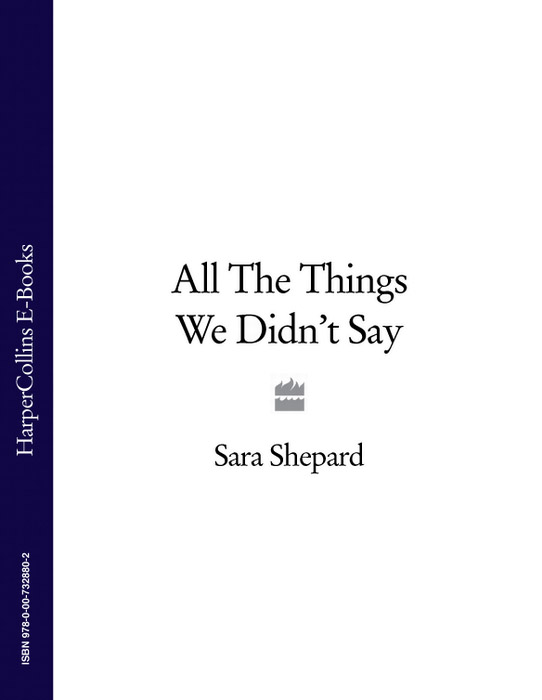 All the Things We Didn't Say