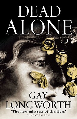 Dead Alone. Gay Longworth