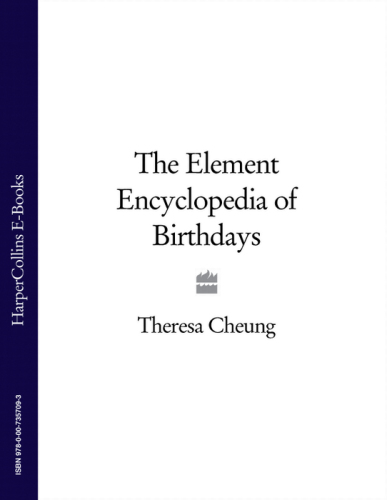 The Element encyclopedia of birthdays : know your birthday, discover your true personality, reveal your destiny