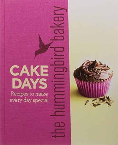 The Hummingbird Bakery Cake Days