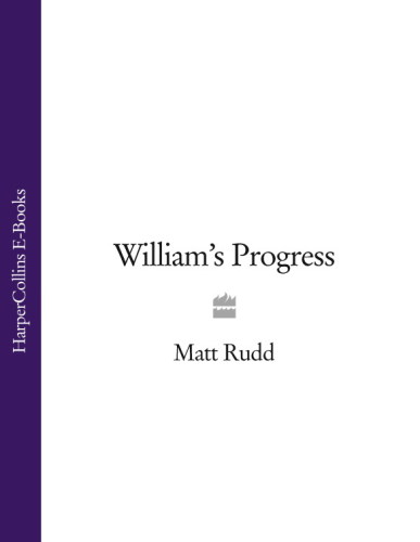 William's Progress